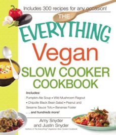 the everything vegan slow cooker cookbook (ebook)-amy snyder-justin snyder-9781440544088