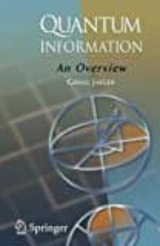 quantum information: an overview-gregg jaeger-9781441922588