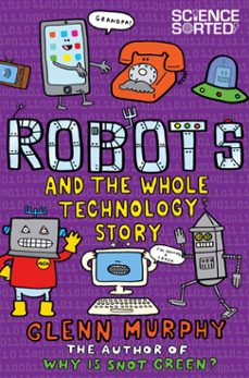 robots and the whole technology story (ebook)-glenn murphy-9781447284888