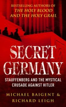 secret germany (ebook)-michael baigent-richard leigh-9781448183388