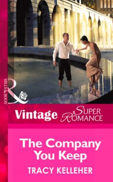the company you keep (ebook)-tracy kelleher-9781472027788