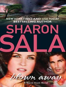blown away (ebook)-sharon sala-9781472053688