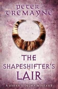 the shapeshifter s lair (sister fidelma mysteries book 31)-9781472265388
