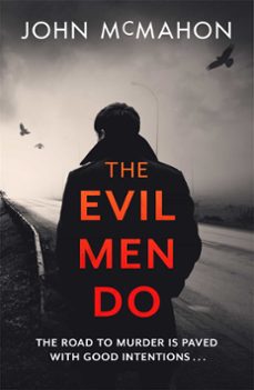 the evil men do (ebook)-john mcmahon-9781472270788