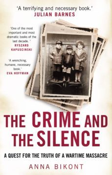 the crime and the silence (ebook)-anna bikont-9781473518988