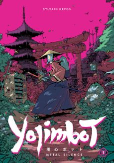 yojimbot volume 1: metal silence (ebook)-sylvain repos-9781506745688