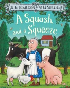 a squash and a squeeze-julia donaldson-9781509804788