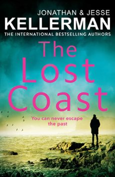 the lost coast-jonathan kellerman-jesse kellerman-9781529157888