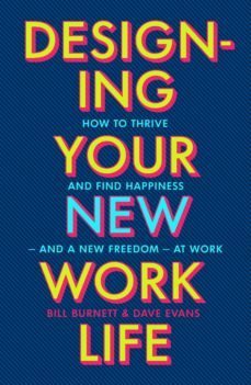 designing your new work life (ebook)-bill burnett-9781529197488