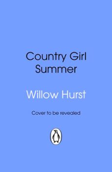 country girl summer (ebook)-willow hurst-9781529992588
