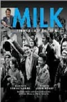 milk: a pictorial history of harvey milk and the story behind the film-9781557048288