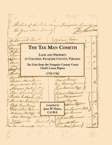 the tax man cometh land and property in colonial fauquier county virginia-9781585494088