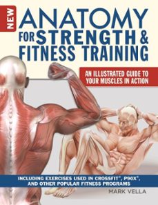 new anatomy for strength &amp; fitness training (ebook)-mark vella-9781607655688