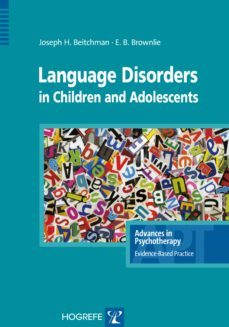 language disorders in children and adolescents (ebook)-joseph h. beitchman-elizabeth b. brownlie-9781613343388