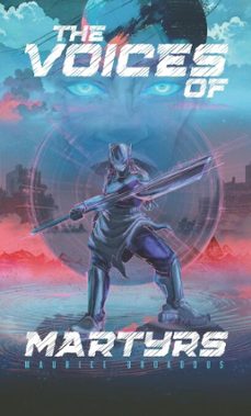 the voices of martyrs (ebook)-maurice broaddus-9781625678188