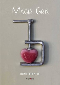 magia gris (ebook)-david perez pol-9781629346588