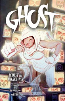 ghost volume 3: against the wilderness (ebook)-kelly sue deconnick-9781630081188
