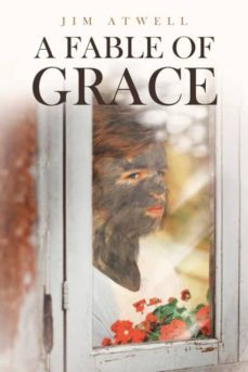 a fable of grace-9781641913188