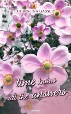 time knows all the answers (ebook)-christina gasser-9781642686388