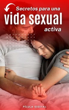 secretos para una vida sexual activa (ebook)-9781667467788