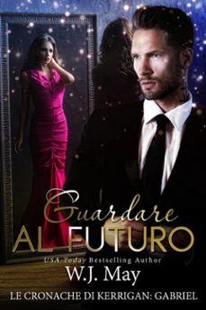 guardare al futuro (ebook)-9781667483788