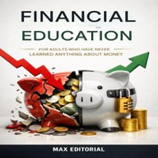 financial education for adults who have never learned anything about money (ebook)-max editorial-9781779742988