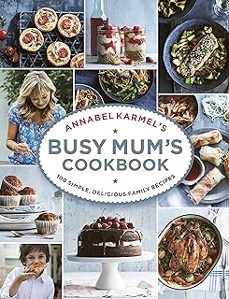 annabel karmels busy mums cookbook-annabel karmel-9781785030888