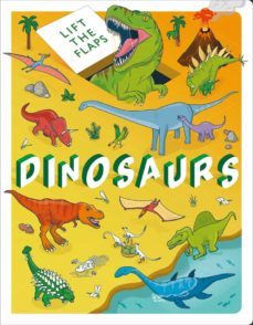 dinosaurs: lift the flaps-9781801081788