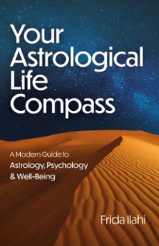 your astrological life compass (ebook)-frida ilahi-9781803418988