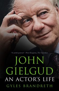 john gielgud (ebook)-gyles brandreth-9781803995588