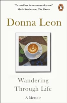 wandering through life-donna leon-9781804943588