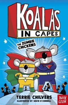 koalas in capes: the zombie chickens (ebook)-terrie chilvers-9781805135388