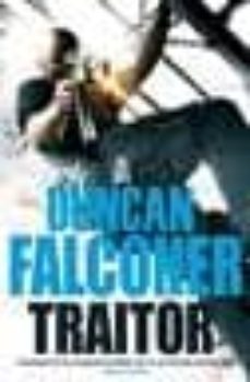 traitor-duncan falconer-9781847441188