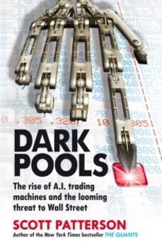 dark pools-scott patterson-9781847940988