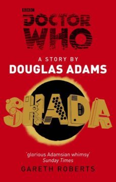 doctor who: shada-douglas adams-gareth roberts-9781849903288