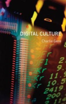 digital culture (2 rev ed)-charlie gere-9781861893888