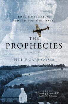 the prophecies: a story of obsession, love and betrayal (ebook)-philip carr gomm-9781903232088