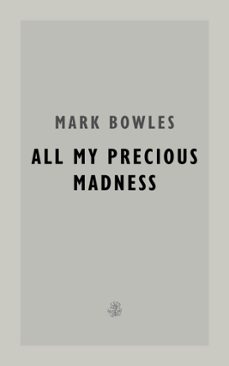 all my precious madness (ebook)-9781913111588