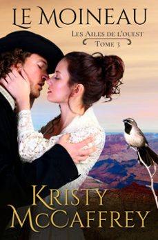 le moineau (ebook)-kristy mccaffrey-viva bonnot-rubio-valentin translation-9781952801488