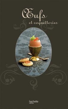 oeufs et coquetteries (ebook)-elisa vergne-9782012313088