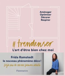trendenser. lart d'etre bien chez soi (ebook)-frida ramstedt-9782081512788