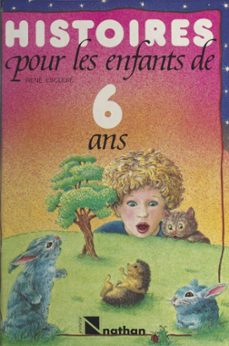 histoires pour les enfants de 6 ans (ebook)-rene escudie-9782092598788