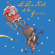 le père noel et les fourmis (audiolibro)-corentin philippe-9782211322188