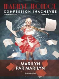 marilyn monroe, confession inachevee - roman graphique-9782221260388