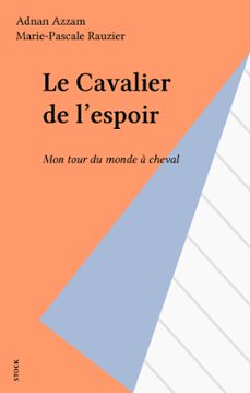 le cavalier de l'espoir (ebook)-adnan azzam-marie pascale rauzier-9782234108288