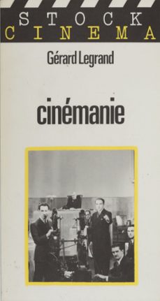 cinemanie (ebook)-gerard legrand-9782234117488
