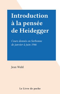 introduction a la pensee de heidegger (ebook)-jean wahl-9782253074588