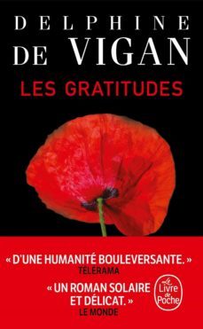 Un libro al día: Delphine de Vigan: Las gratitudes