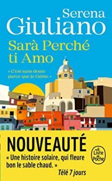 sarà perché ti amo (francés)-serena giuliano laktaf-9782253941088