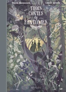 trois contes de fantomes (ebook)-camille garoche-9782302079588